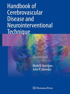 cover image of Handbook of Cerebrovascular Disease and Neurointerventional Technique